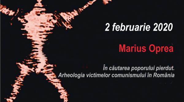 marius oprea la conferintele tnb in cautarea poporului pierdut arheologia victimelor comunismului in romania