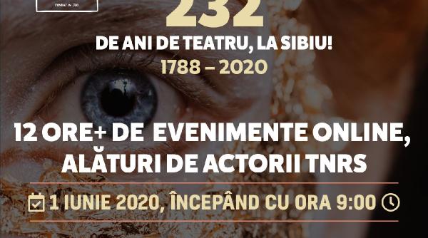 232 de ani de teatru la sibiu maraton de evenimente online astazi la tnrs