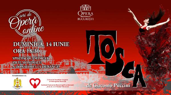 spectacolul tosca dedicat zilei mondiale a donatorului de sange