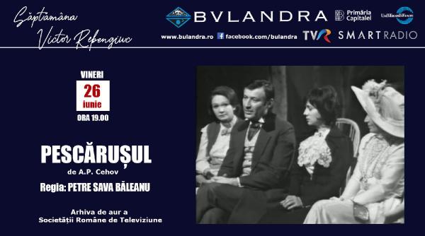 saptamana victor rebengiuc online la teatrul bulandra
