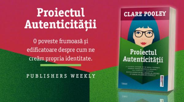 proiectul autenticitatii de clare pooley