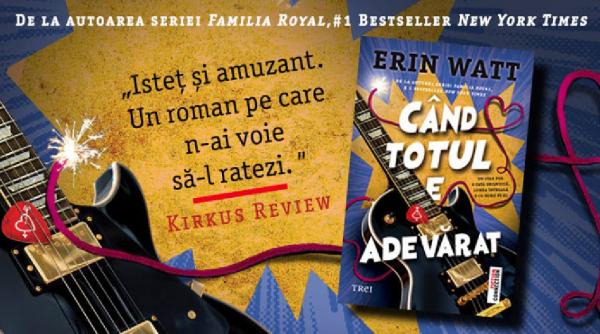 cand totul e adevarat de erin watt
