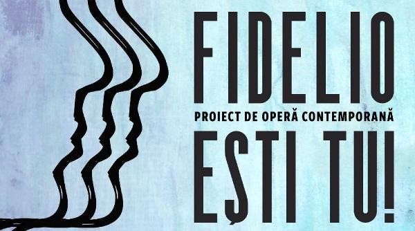 fidelio esti tu proiect de opera contemporana octombrie noiembrie 2020