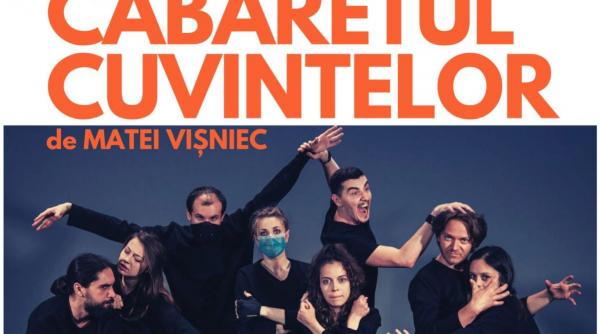 cabaretul cuvintelor de matei visniec regia alexandru nagy productie a teatrului alexandru davila pitesti