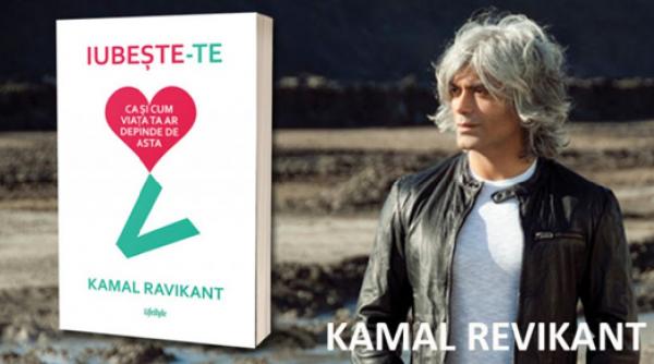invitatie la lectura iubeste te ca si cum viata ta ar depinde de asta de kamal ravikant