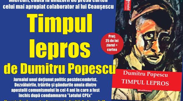 comandanti care au pierdut batalia nu mai facem doua cepe degerate insemnarile din inchisoare ale fostului demnitar comunist dumitru popescu in exclusivitate cu jurnalul