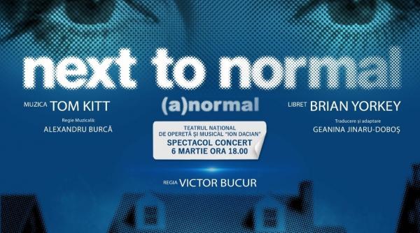 prima reprezentatie next to normal a normal in spectacol concert pe scena teatrului national de opereta si musical ion dacian