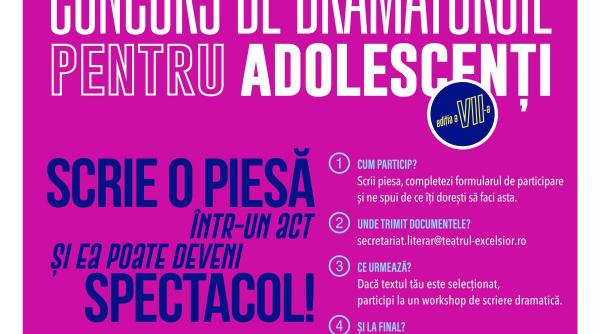 teatrul excelsior lanseaza cea de a saptea editie a concursului de dramaturgie pentru adolescenti new drama