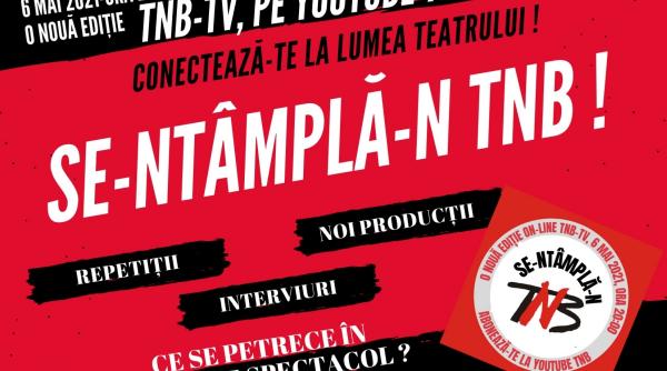 cu un repertoriu divers tnb isi reintalneste spectatorii in sali dar pregateste si online revederea