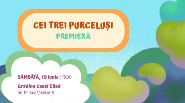 teatrul ion creanga prezinta cei trei purcelusi o noua poveste in amfiteatrul varatic