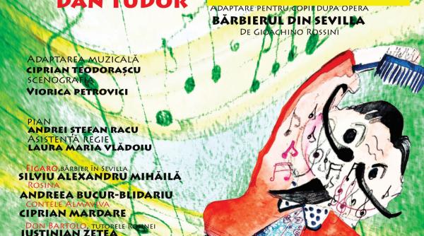 figaro style adaptare pentru copii dupa opera barbierul din sevilla in regia lui dan tudor revine in weekend pe scena teatrului muzical ambasadorii