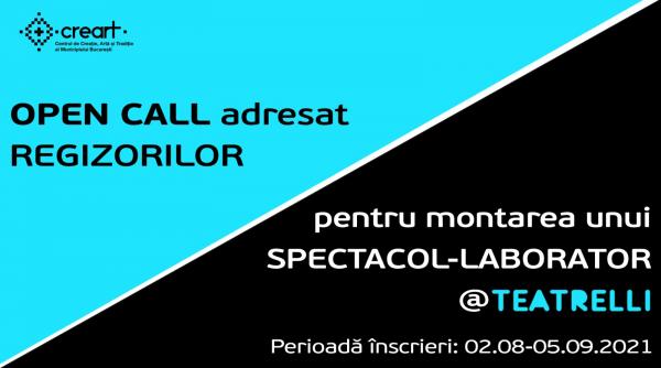 open call pentru regizori creart teatrelli lanseaza provocarea montarii unui spectacol laborator