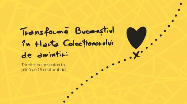 harta colectionarului de amintiri proiectul multimedia prin care povestile bucurestenilor prind viata in interpretarea artistilor unteatru