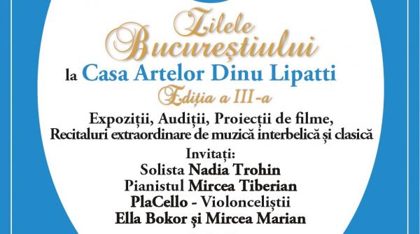 muzica buna expozitii si filme de zilele bucurestiului la casa artelor dinu lipatti