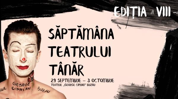 start cea de a viii a editie festivalul saptamana teatrului tanar