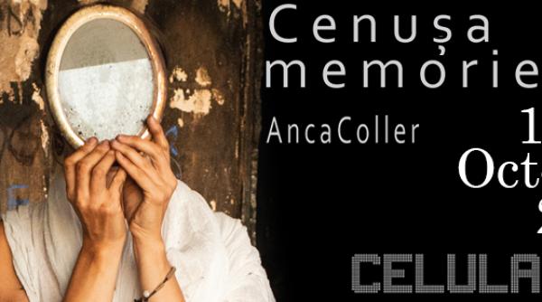 cenusa memorie instalatie imersiva a artistei anca coller intre 15 30 octombrie la celula de arta