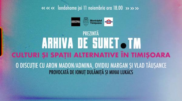 arhiva de sunet culturi si spatii alternative in timisoara o discutie cu aron madon admina ovidiu margan si vlad tausance