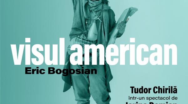 visul american la teatrul de comedie tudor chirila revine pe scena dupa doi ani intr un spectacol marca iarina demian