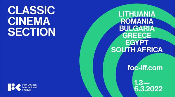 o suita de filme puternice si inovatoare in sectiunea filmelor clasice a film o clock international festival 2022