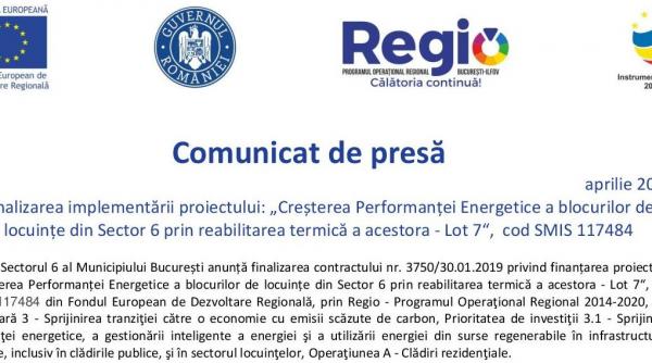 finalizarea implementarii proiectului cresterea performantei energetice a blocurilor de locuinte din sector 6 prin reabilitarea termica a acestora lot 7 cod smis 117484
