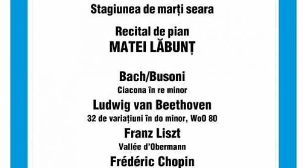 stagiunea de marti seara recital de pian matei labunt