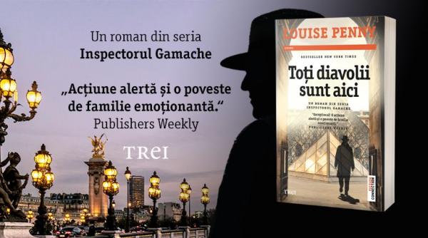 secretul lui armand gamache detectivul care i a detronat pe sherlock holmes si hercule poirot in preferintele iubitorilor de romane politiste