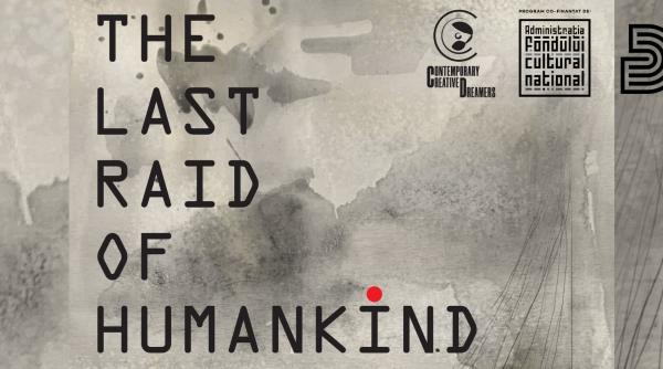 the last raid of humankind spectacol al companiei de dans contemporary creative dreamers pe scena teatrului german de stat timisoara