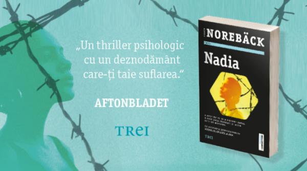 nadia de elisabeth noreback un thriller psihologic electrizant