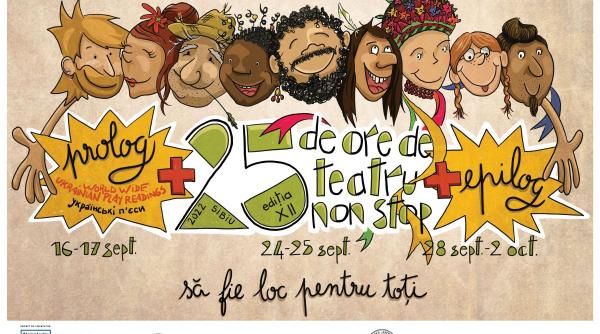 festivalul 25 de ore de teatru non stop un eveniment unic in romania a ajuns la editia a xii a