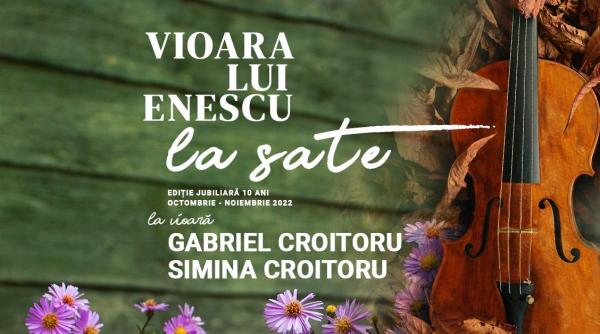 vioara lui enescu la sate 10 ani gabriel croitoru incepe turneul national pe 27 octombrie