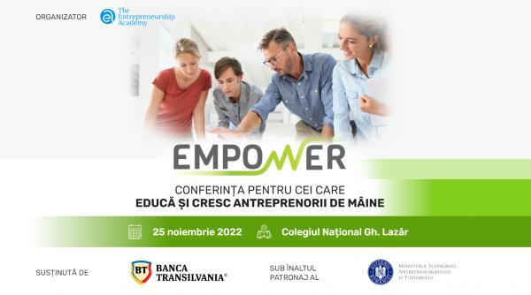 peste 100 de cadre didactice s au inscris la empower conferinta celor care cresc antreprenorii de maine
