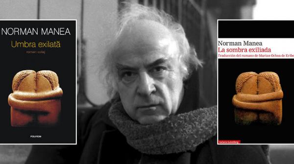 cartea saptamanii el pais umbra exilata norman manea limba spaniola