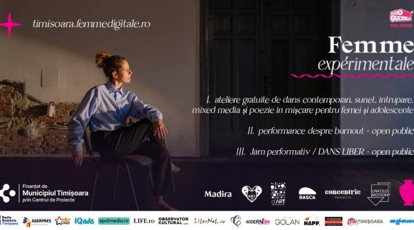 femme experimentale un performance si o saptamana de ateliere gratuite pentru artistele si publicul feminin pasionat de dans din timisoara