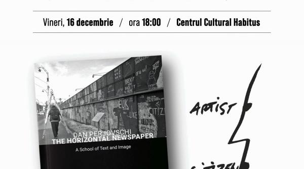 lansare de carte dan perjovschi the horizontal newspaper a school of text and image