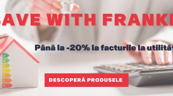 (P) Save with Franke: te bucuri de reduceri, economisești bani și protejezi Planeta