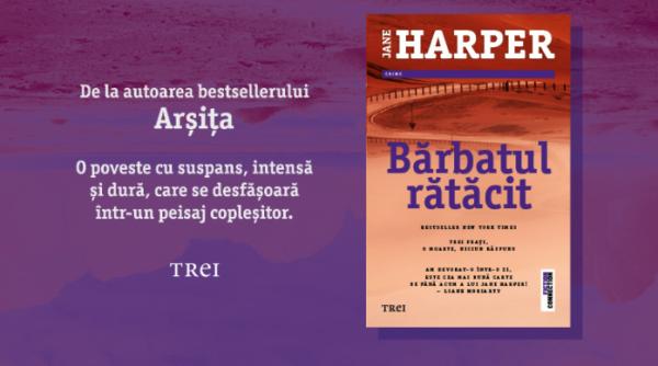 barbatul ratacit de jane harper o drama de familie plasata intr un peisaj ostil