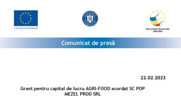 grant pentru capital de lucru agri food acordat sc pop mezel prod srl