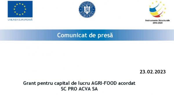 grant capital lucru agri food sc pro acva sa