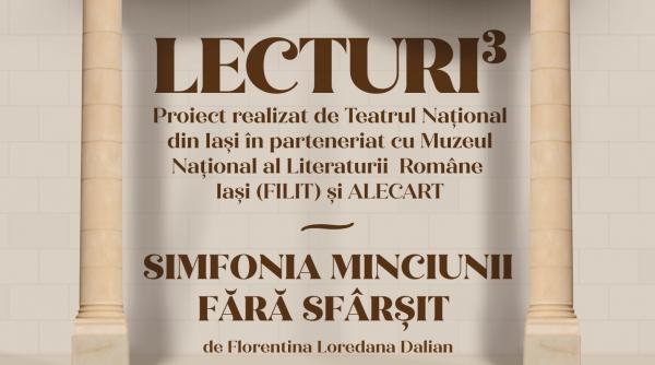 simfonia minciunii fara sfarsit spectacol lectura iasi