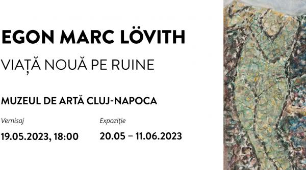 egon marc lovith expozitie cluj