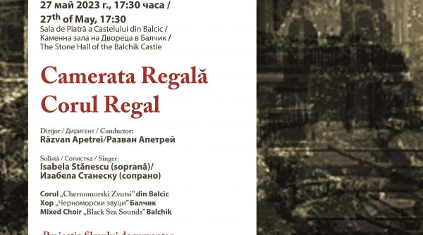 regina maria concert regal castel balcic intrare gratuita