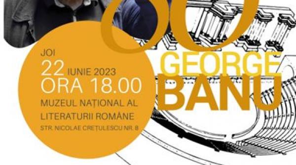 george banu 80 muzeul national al literaturii romane