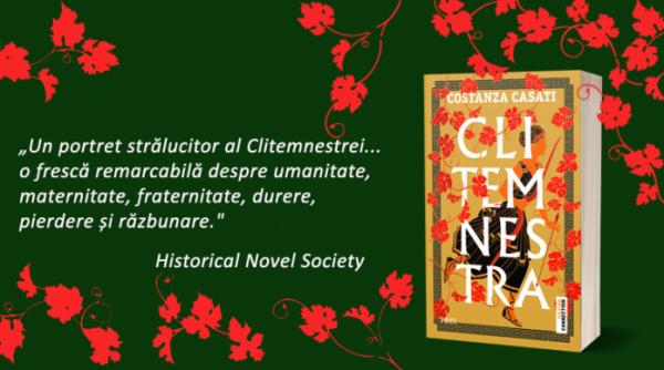 clitemnestra de constanza casati o fresca despre umanitate maternitate fraternitate durere pierdere si razbunare