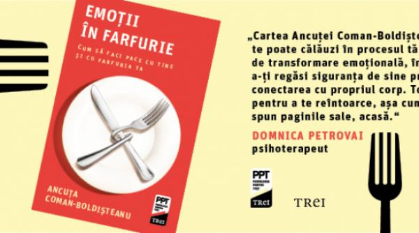 emotii in farfurie cartea de psihologie alimentara care abordeaza relatia dintre ceea ce nu vrem sa simtim si modul cum mancam