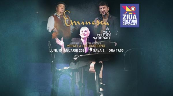 ziua culturii prin cultura la teatrul national timisoara eminescu un spectacol de mihaela lichiardopol