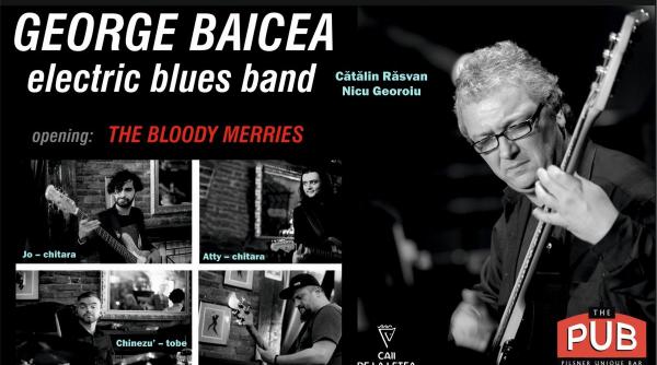 trocadero blues nights prezinta george baicea electric blues band pe 27 aprilie la the pub universitatii