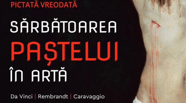 proiectie sarbatoarea pastelui in arta cea mai importanta poveste pictata vreodata la muzeul national de arta al romaniei
