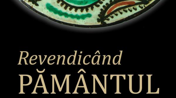 deschiderea expozitiei revendicand pamantul la muzeul national al taranului roman