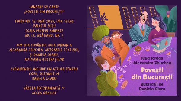 fermecatoare povesti din bucuresti reconstituie vizual istoria capitalei intr o carte pentru copii