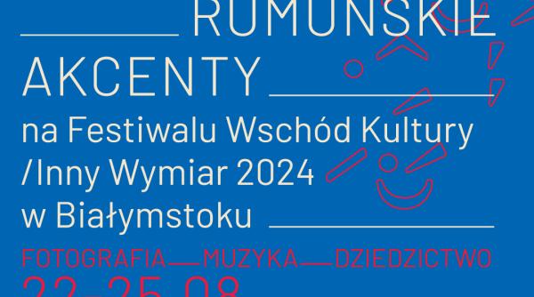 accente romanesti la festivalul estul culturii alta dimensiune de la bialystok polonia